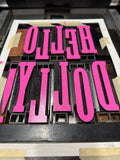 "Hello Dolly!" [Pink + Purple + Yellow] 9" x 12" Letterpress Print