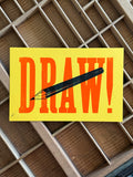 "DRAW!" 8.5" x 5.5" Letterpress Print